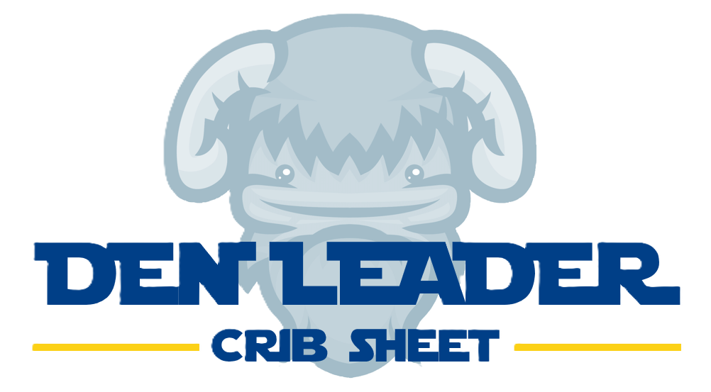 Den Leader Crib Sheet